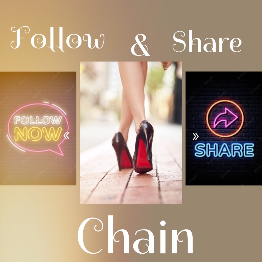 Follow and Share Chain